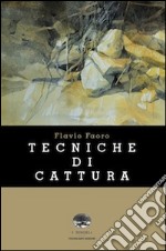 Tecniche di cattura libro