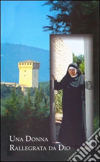 Una donna rallegrata da Dio libro