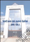 Vent'anni del nuovo Galilei 1995-2015 libro