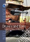 Drone's and Cons. Progresso tecnologico e vecchie tendenze libro