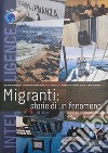 Migranti: storie di un fenomeno libro