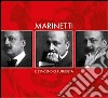 Marinetti e l'incendio futurista. Ediz. illustrata libro