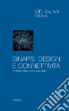 MD Journal (2016). Vol. 2: Sinapsi. Design e connettività-Synapses. Design and connecrivity libro