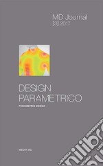 MD Journal (2017). Vol. 3: Design parametrico. Parametric design libro