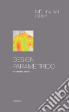 MD Journal (2017). Vol. 3: Design parametrico. Parametric design libro