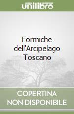 Formiche dell'Arcipelago Toscano libro