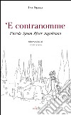 'E contranomme. Piccola Spoon River napoletana libro