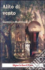 Alito di vento libro