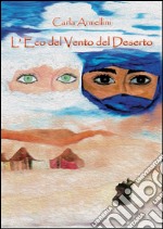 L'eco del vento del deserto