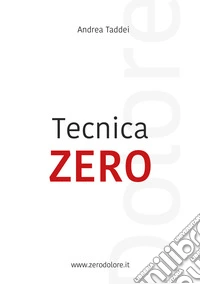 Tecnica zero dolore