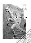 L'ombra del drago libro di Crocella Nicoletta