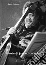 Storie di jazz e non solo libro