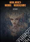 Neoludica inside videogame. Artbook 2016. Ediz. italiana e inglese libro