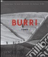 Burri. I Cretti. Catalogo della mostra (Palermo, 25 luglio-20 settembre 2015). Ediz. illustrata libro