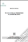 Vie e civiltà della transumanza nel Marmo Melandro libro