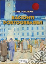 Racconti portogruaresi libro