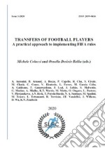 Transfers of football players. A practical approach to implementing FIFA rules libro