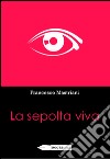 La sepolta viva libro