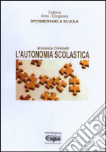 L'autonomia scolastica libro