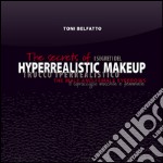 The secrets of hyperrealistic makeup. The male and female eyebrows libro