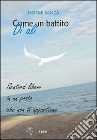 Come un battito di ali libro
