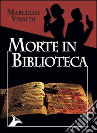Morte in biblioteca