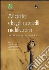 Atlante degli uccelli nidificanti nella Z.P.S. «Murgia alta» e nel parco libro