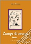 Zampe di mosca libro