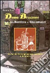 Demo Bruzzone tra Barzizza e Giacomazzi. L'arte dell'arragiamento musicale a Sanremo libro