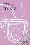 Effatà libro