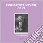 L'indicatore novese 2015 libro