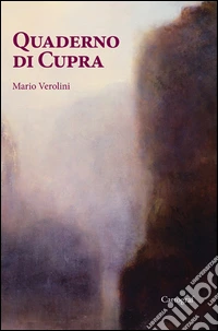 Mario Verolini - Quaderno Di Cupra libro