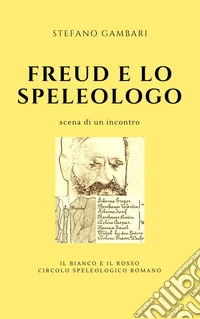 Freud e lo speleologo