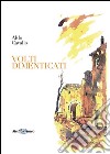 Volti dimenticati libro