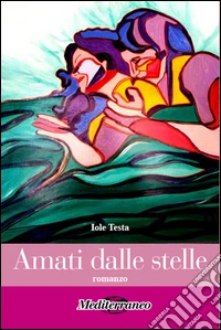 Amati dalle stelle