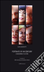 Portrait of XXI century. Condominio d'autore. Ediz. multilingue