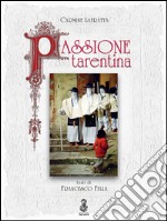 Passione tarentina libro