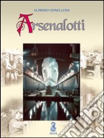 Arsenalotti libro