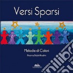 Versi sparsi. Melodie di colori