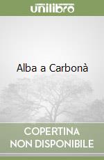 Alba a Carbonà