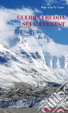 Guerra fredda sull'Everest libro