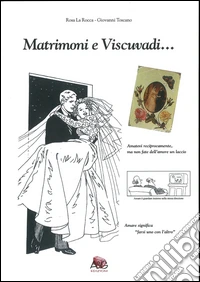 Matrimoni e viscuvadi... libro