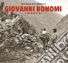 Giovanni Bonomi. Guida alpina libro