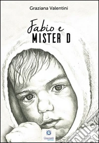 Fabio e Mister D