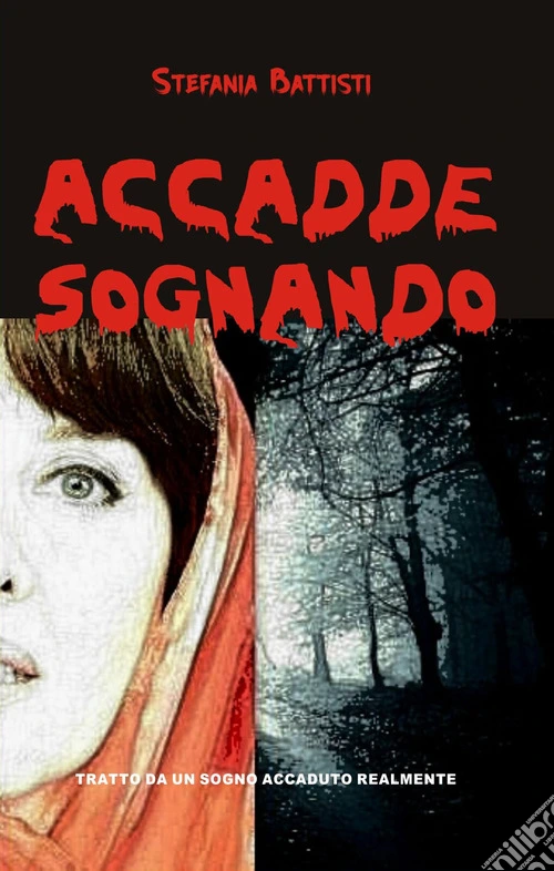 Accadde sognando