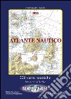 Atlante nautico 2015. 220 carte nautiche d'Italia 1:100.000 libro di Spagnuolo Franco Bozzolini L. (cur.)