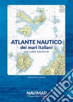 Atlante nautico dei mari italiani. 220 carte nautiche