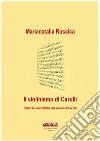 Il violinismo di Carulli. Parafrasi operistiche nel violino di Carulli libro di Ruscica Marianatalia