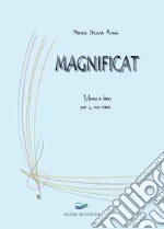 Magnificat. Messa in latino per 4 voci miste libro