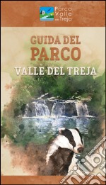 Guida del parco Valle del Treja libro